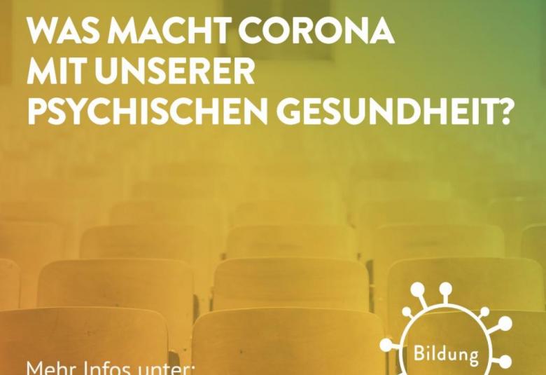 Corona und die psychische Gesundheit