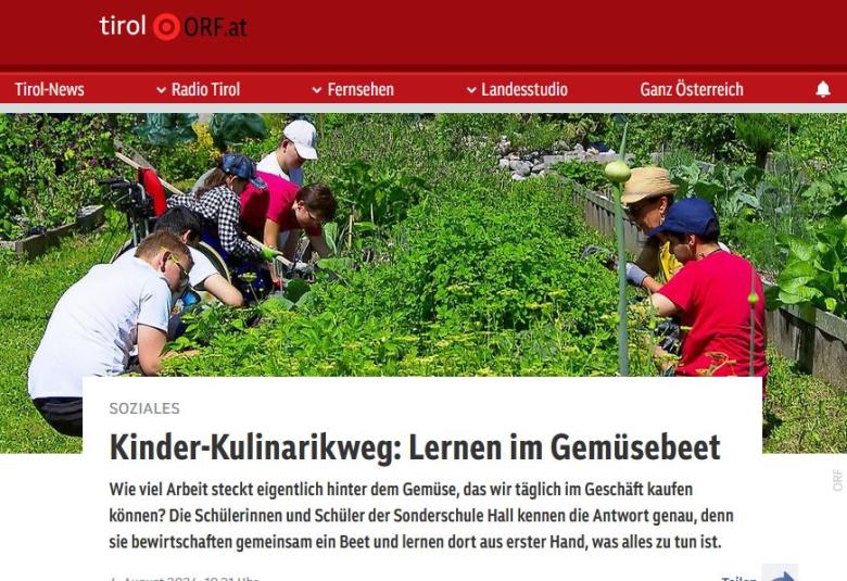 Der ORF Tirol berichtete über eines der Projekte der Initiative kinder.kulinarik.weg